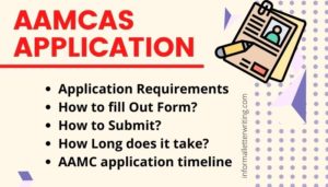 Fill AAMC Application Form (Check Requirements, deadline)