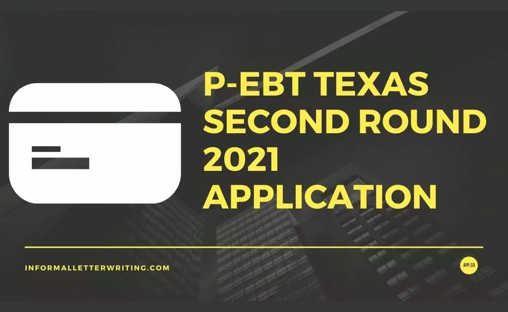 P-EBT Texas second round 2021 application