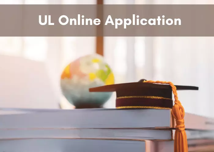 Apply to UL Online Application 2023 Undergraduate