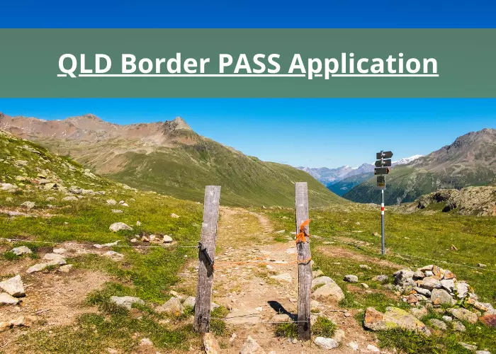 how to apply to qld border pass application