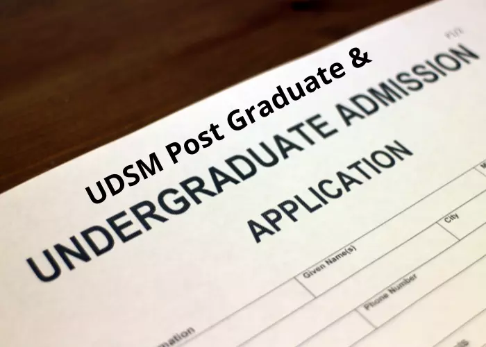 UDSM online Application Form 2021-22, Requirements Deadline
