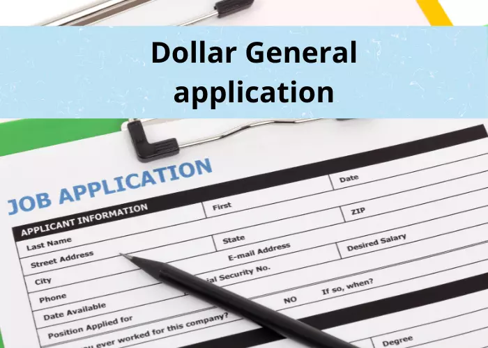 Dollar general application
