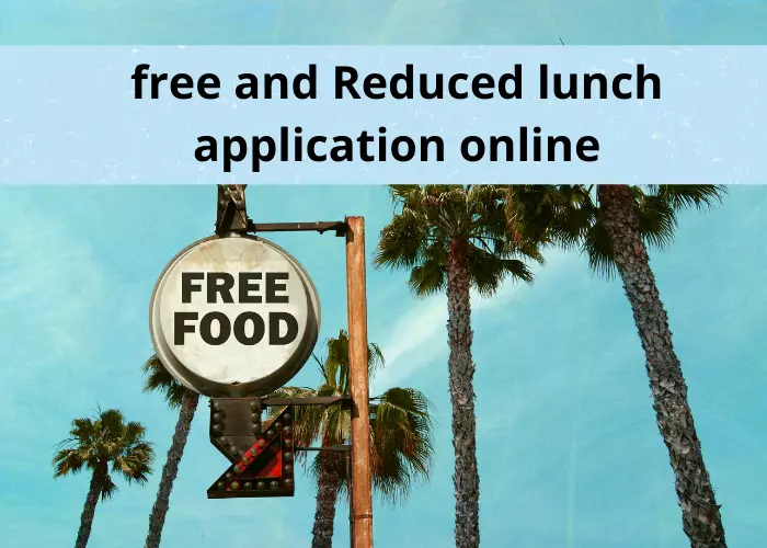 apply for free and reduced lunch application online