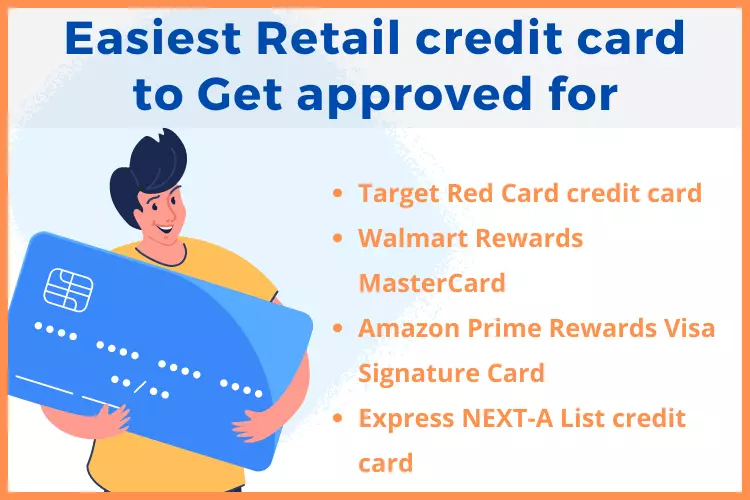 easiest retail credit card to get approved