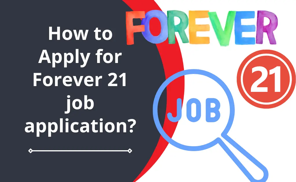 How to apply for forever 21 job application