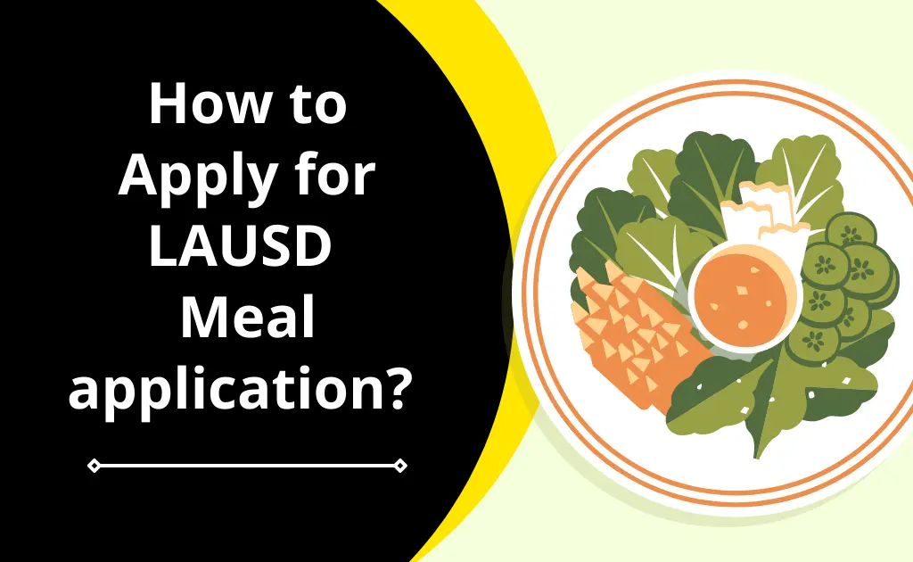 How to apply for lausd meal application