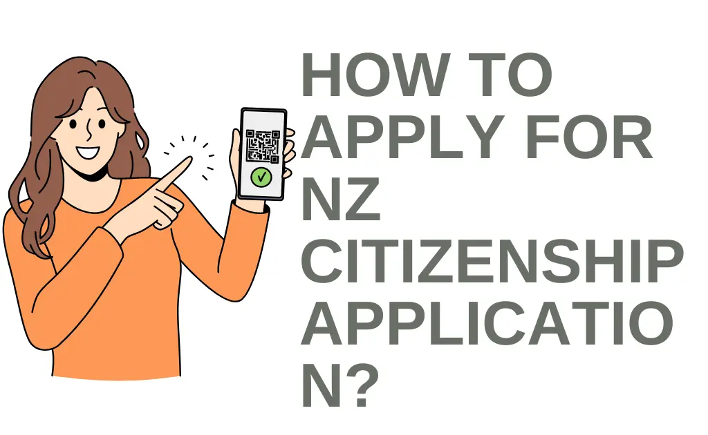 How to Apply for NZ citizenship application?