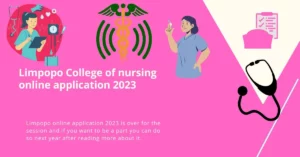 Limpopo College of nursing Online Application [2023]