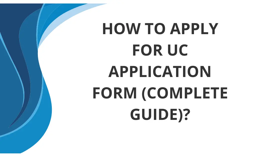 UC Application form