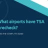 What airports & Airlines have TSA precheck