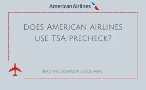 does American airlines use TSA precheck