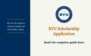 BYU Scholarship Application Eligibility, Requirements Guide