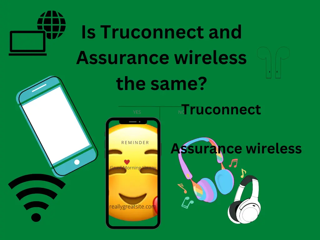 Truconnect and Assurance wireless