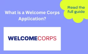 Welcome Corps Application