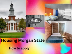 Morgan State Housing Application Guide - Are you Eligible?