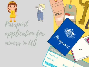 Passport application for minors in US