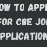 How to Apply for CBE job application?